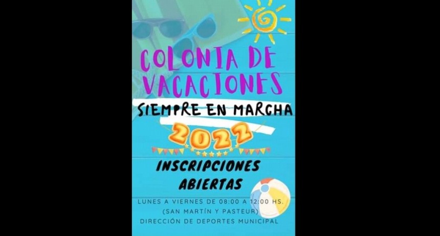 Villa &Aacute;ngela: EL MUNICIPIO ANUNCI&Oacute; LA APERTURA DE LA COLONIA &ldquo;SIEMPRE EN MARCHA 2022&rdquo;