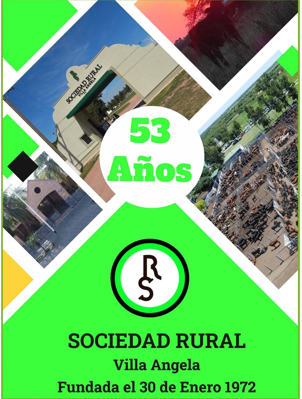 Villa Ángela: ESTE 30 DE ENERO, LA SOCIEDAD RURAL CUMPLE 53 AÑOS DE SU FUNDACIÓN