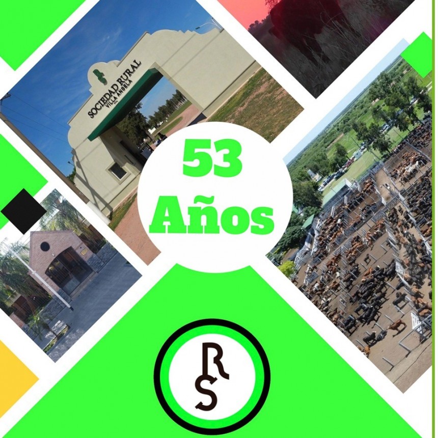 Villa &Aacute;ngela: ESTE 30 DE ENERO, LA SOCIEDAD RURAL CUMPLE 53 A&Ntilde;OS DE SU FUNDACI&Oacute;N