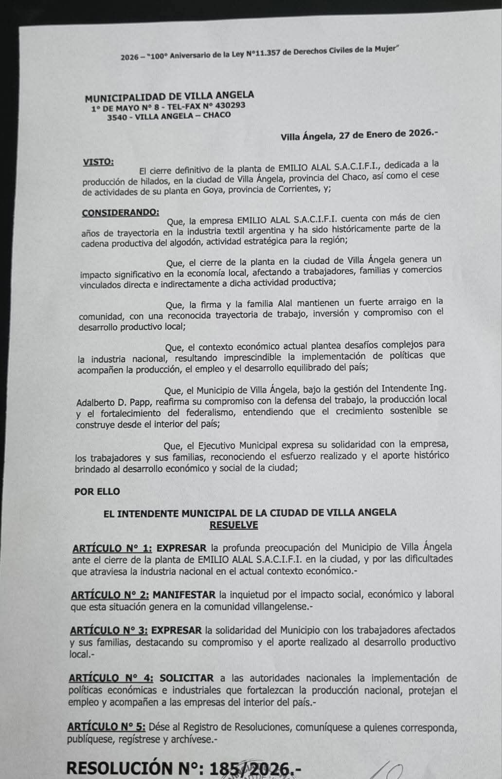 EL INTENDENTE PAPP EXPRESA SU PROFUNDA PREOCUPACIÓN POR EL CIERRE DE LA PLANTA DE EMILIO ALAL S.A.C.I.F.I