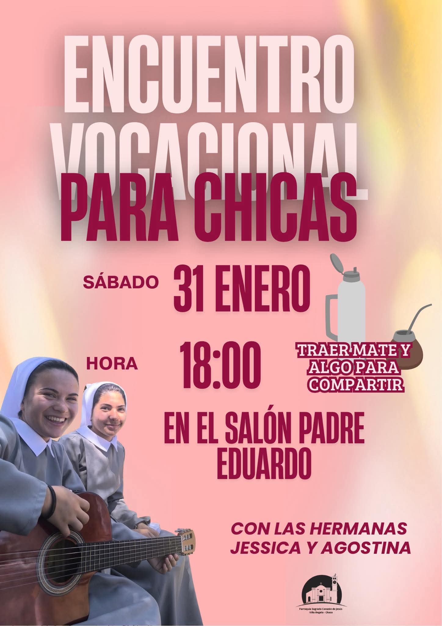 ENCUENTRO VOCACIONAL PARA CHICAS DESDE LOS 12 AÑOS EN LA PARROQUIA DE VILLA ÁNGELA 