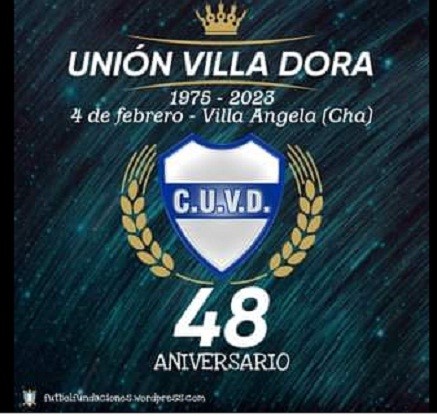 Villa Ángela: CLUB UNIÓN VILLA DORA CELEBRA SU 48º ANIVERSARIO