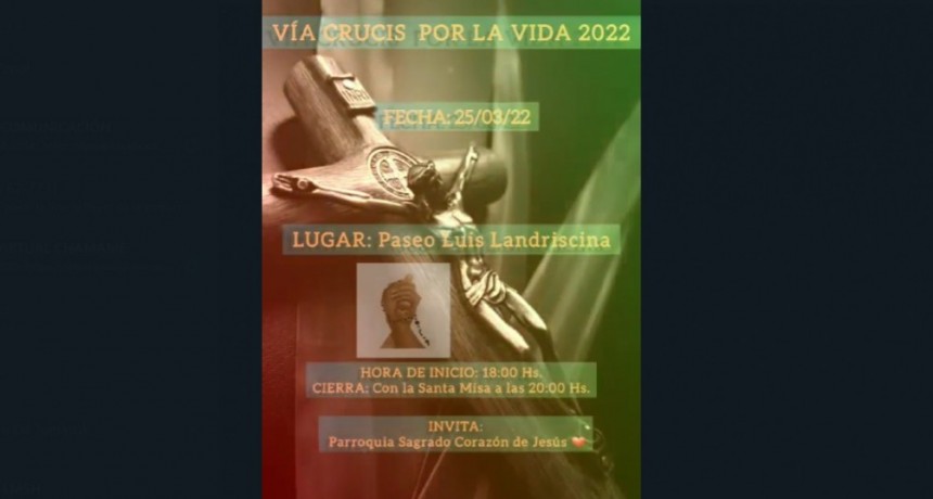 Villa &Aacute;ngela: La Parroquia Sagrado Coraz&oacute;n de Jes&uacute;s invita al &ldquo;V&iacute;a Crucis Por La Vida&rdquo;
