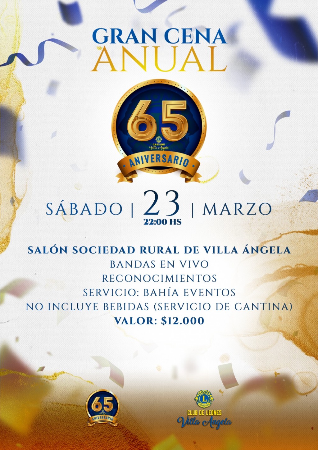 Villa Ángela: SÁBADO 23 DE MARZO | Gran Cena Anual del 65º Aniversario del Club de Leones 