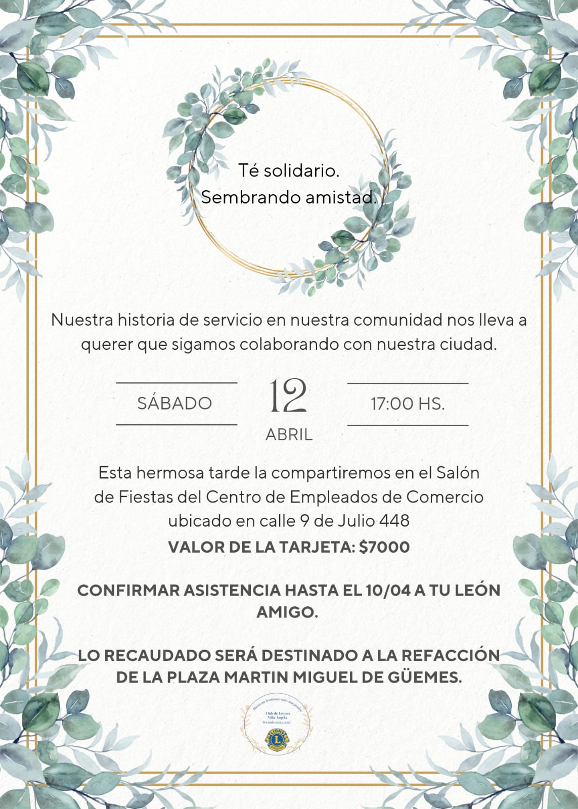 VILLA &Aacute;NGELA: EL CLUB DE LEONES INVITA AL T&Eacute; SOLIDARIO "SEMBRANDO AMISTAD"