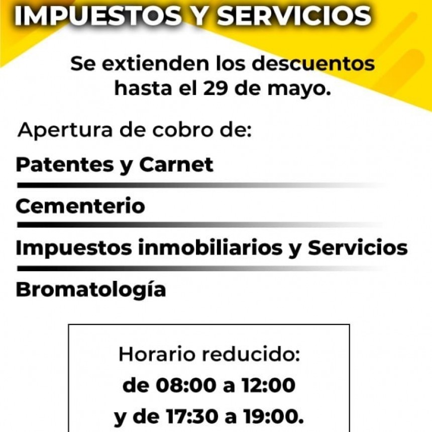 EL MUNICIPIO PRORROGA HASTA EL 29 DE MAYO LOS BENEFICIOS PARA PAGO DE IMPUESTOS