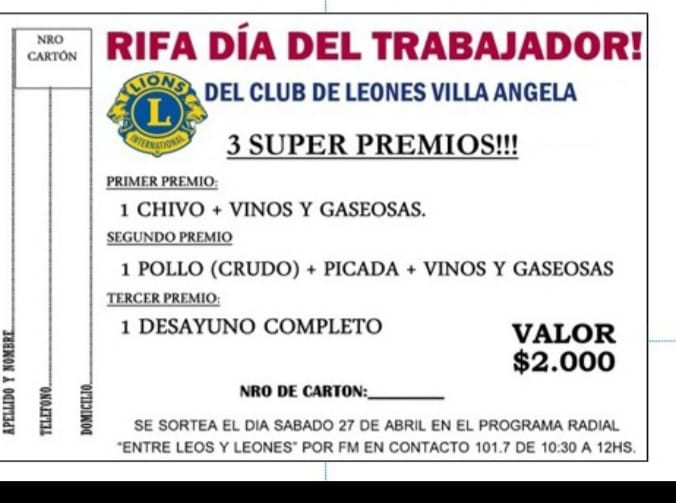 Villa Ángela: CLUB DE LEONES TIENE A LA VENTA LA RIFA “DÍA DEL TRABAJADOR”