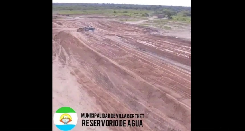 Villa Berthet: COMENZARON LOS TRABAJOS DEL RESEVORIO PARA LA LOCALIDAD