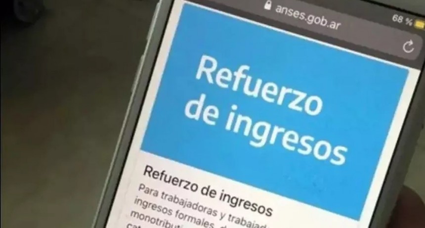 Refuerzo de Ingresos: Este jueves comienza el pago