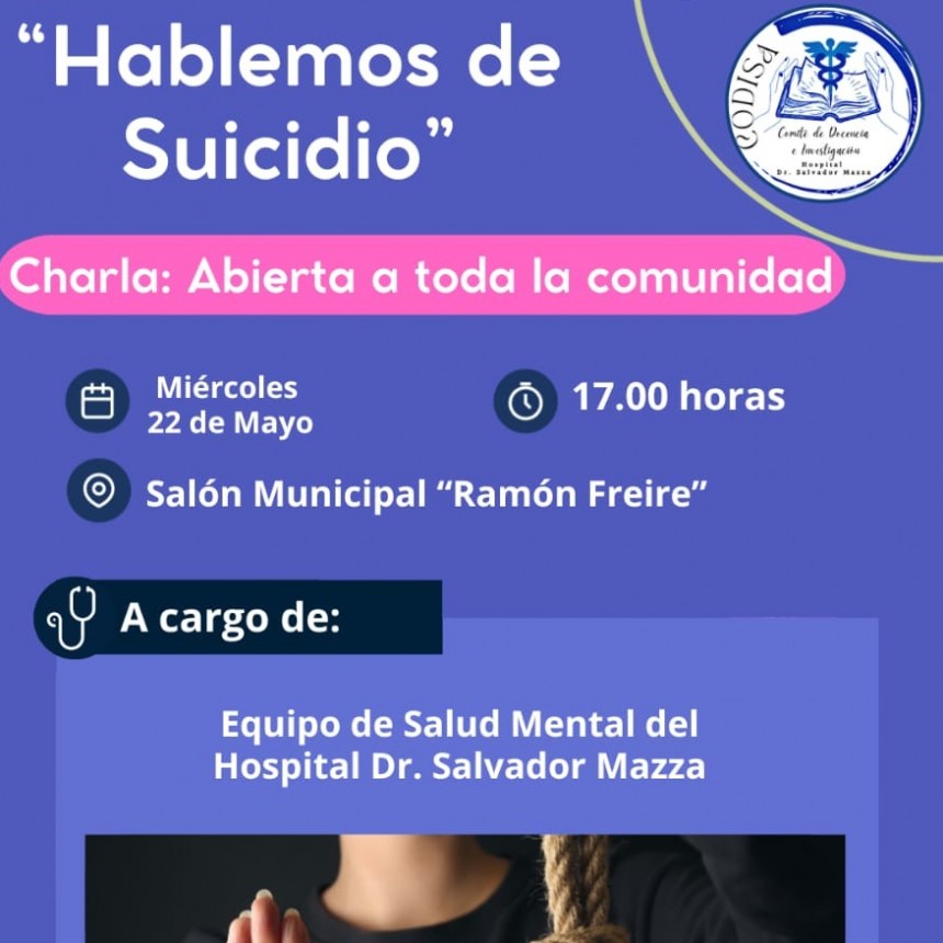 Villa &Aacute;ngela: &ldquo;HABLEMOS DE SUICIDIO&rdquo; |  Charla abierta y gratuita  para la comunidad   