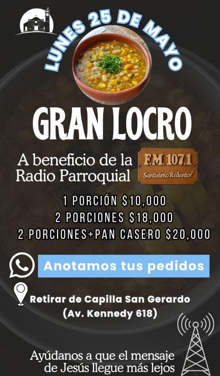 LA PASTORAL DE MEDIOS REALIZAR&Aacute; UNA VENTA DE LOCRO PARA RECAUDAR FONDOS Y TRASLADAR LA ANTENA DE LA RADIO PARROQUIAL