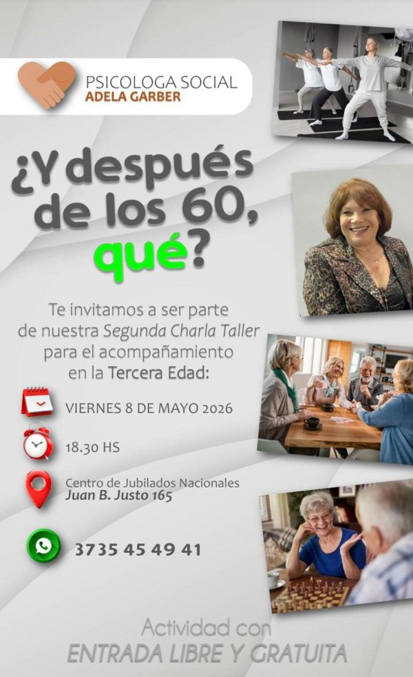 &ldquo;&iquest;Y DESPU&Eacute;S DE LOS 60 QU&Eacute;?&rdquo;: REALIZAR&Aacute;N UNA CHARLA-TALLER GRATUITA PARA ADULTOS MAYORES