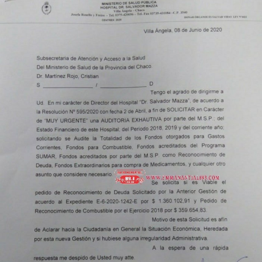 El Director del hospital &ldquo;Salvador Mazza&rdquo; solicit&oacute; al Ministerio de Salud, que realicen una auditor&iacute;a por el manejo de fondos del Hospital y expres&oacute; &ldquo;EL QUE NADA DEBE, NADA TEME&rdquo;