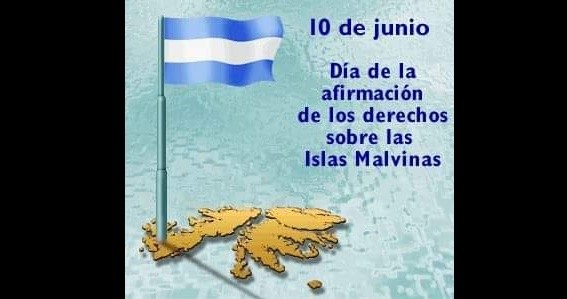 ENRIQUE URIEN: Recuerda que Hoy 10 de junio: es el Día de la afirmación de los derechos argentinos sobre las Islas Malvinas, Georgias del Sur y Sandwich del Sur, y los espacios marítimos circundantes