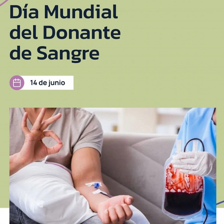 14 DE JUNIO DÍA MUNDIAL DEL DONANTE DE SANGRE