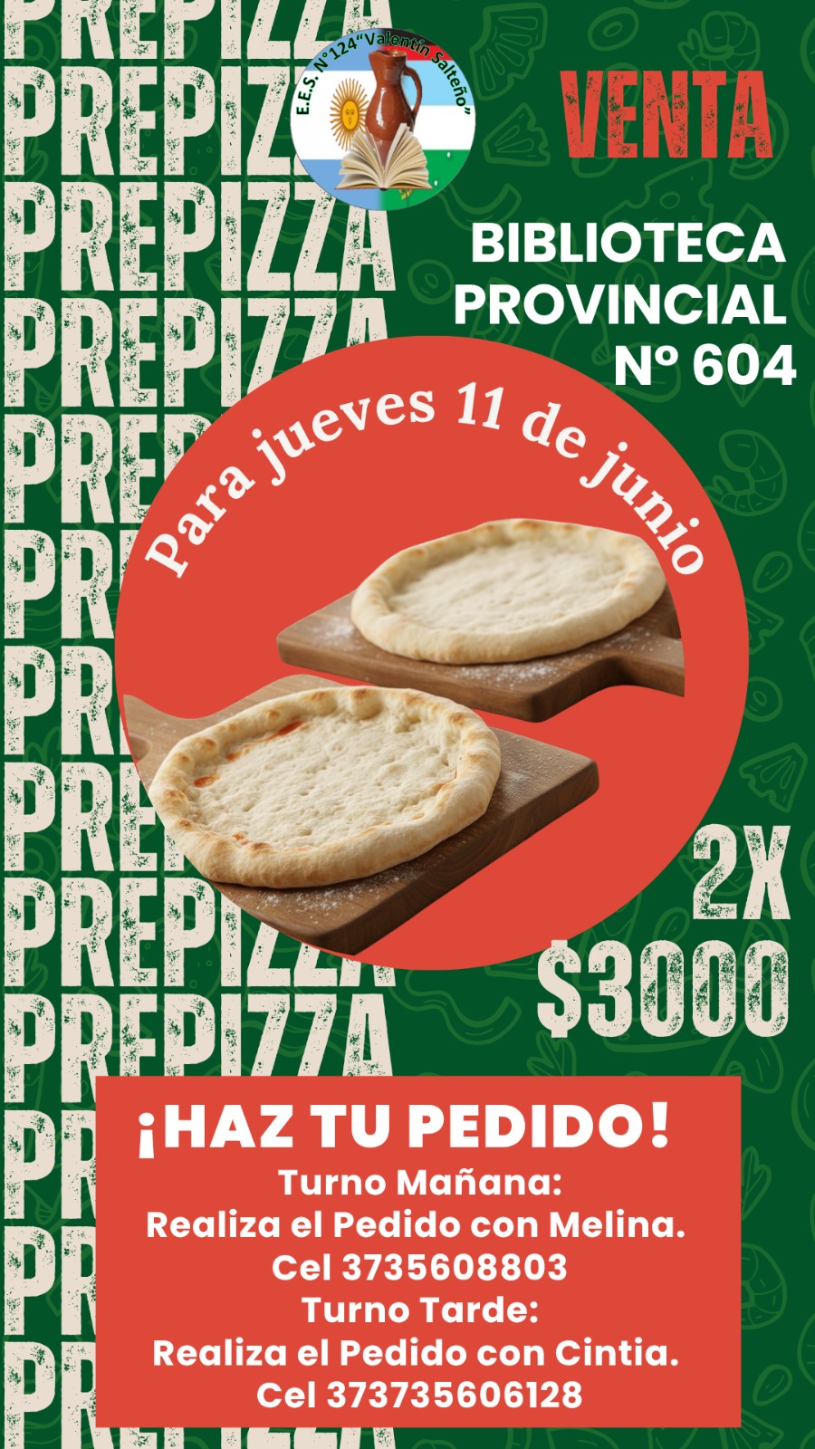 SE REALIZA UNA VENTA DE PREPIZZAS PARA FORTALECER LA BIBLIOTECA DEL COLEGIO SECUNDARIO DEL PASTORIL