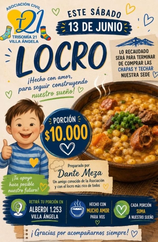 TRISOM&Iacute;A 21 ORGANIZA UN LOCRO SOLIDARIO PARA AVANZAR CON LA CONSTRUCCI&Oacute;N DE SU SEDE