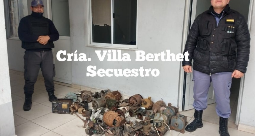 Villa Berthet: RECUPERARON MOTORES, HERRAMIENTAS, GENERADORES Y CARGADORES ROBADOS