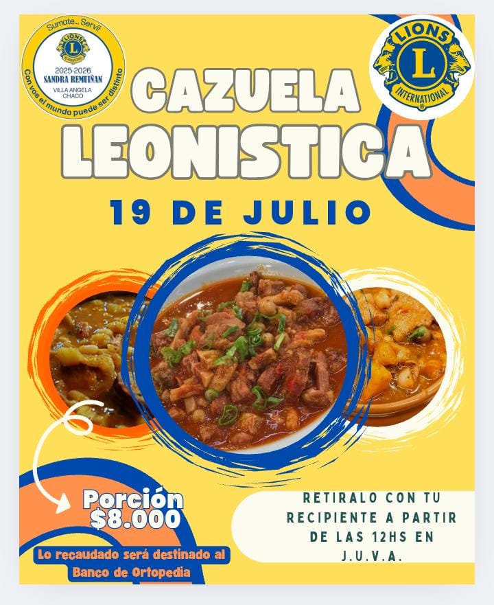 EL CLUB DE LEONES DE VILLA ÁNGELA REALIZA VENTA DE CAZUELA DE MONDONGO EL 19 DE JULIO