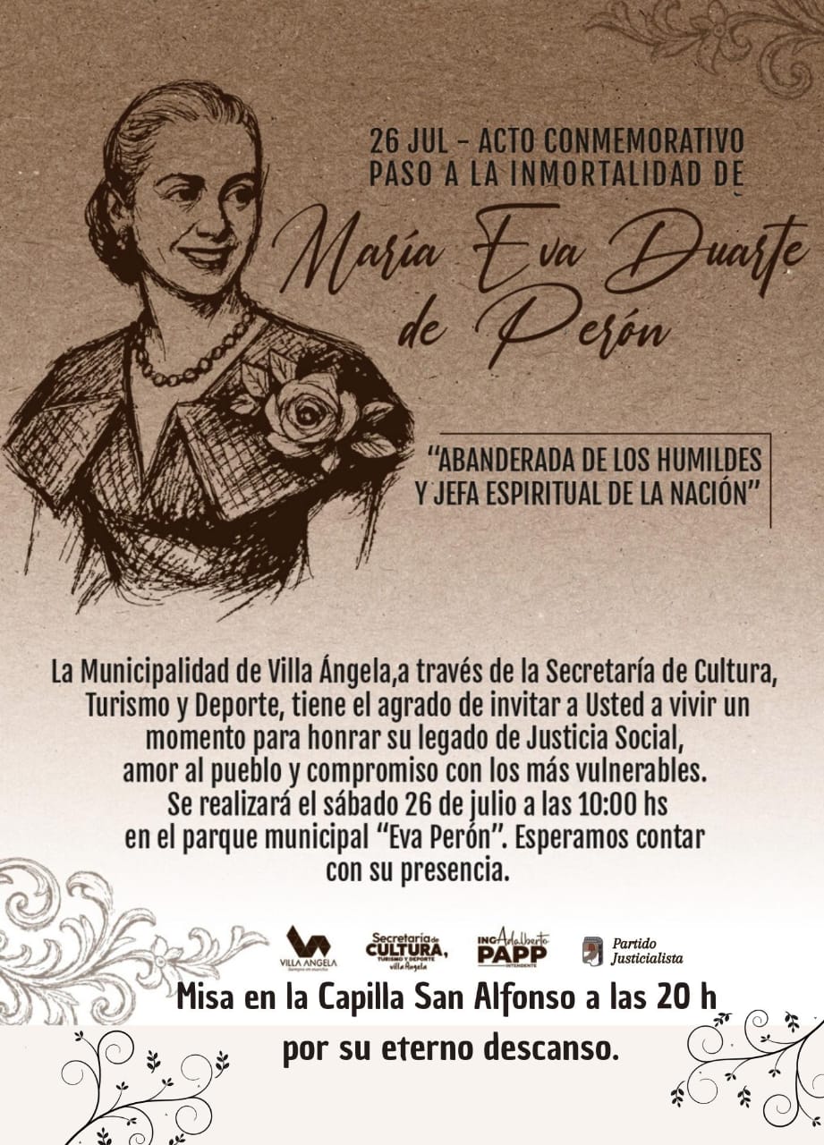 ACTO CONMEMORATIVO POR EL PASO A LA INMORTALIDAD DE MARÍA EVA DUARTE DE PERÓN EN VILLA ÁNGELA 