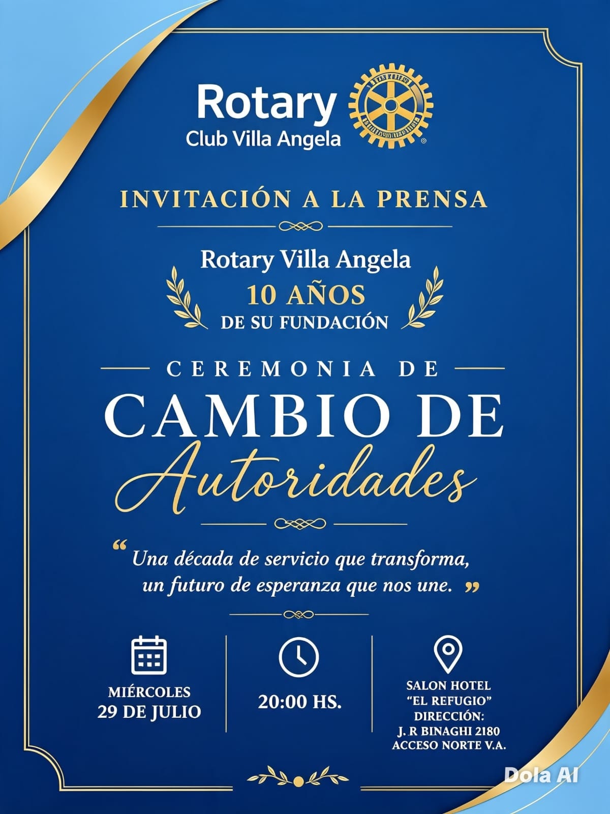 EL ROTARY CLUB VILLA &Aacute;NGELA CELEBRAR&Aacute; SUS 10 A&Ntilde;OS CON EL CAMBIO DE AUTORIDADES Y LA VISITA DE AUTORIDADES DISTRITALES