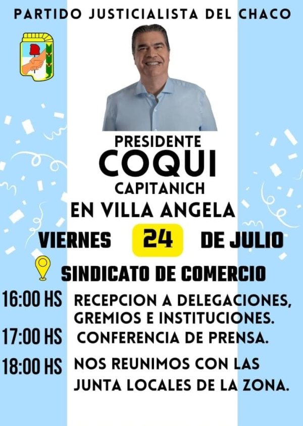 CAPITANICH LLEGA A VILLA ÁNGELA PARA ENCABEZAR UNA REUNIÓN POLÍTICA DEL PJ CHAQUEÑO