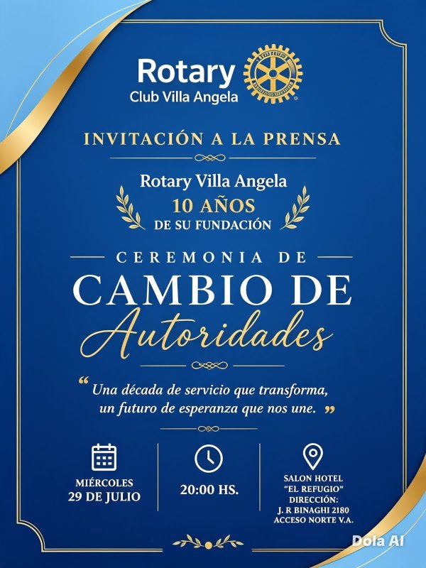 EL ROTARY CLUB VILLA &Aacute;NGELA CELEBRAR&Aacute; SUS 10 A&Ntilde;OS CON EL CAMBIO DE AUTORIDADES Y LA VISITA DE AUTORIDADES DISTRITALES