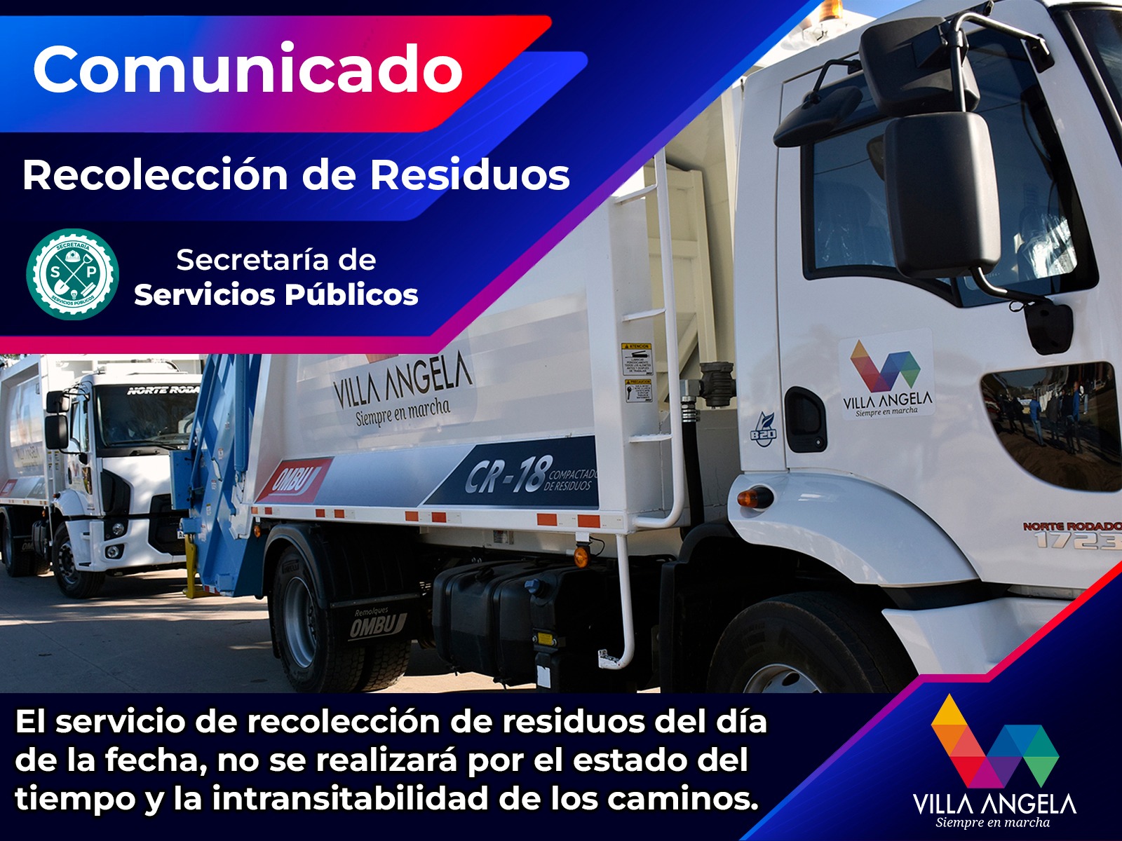 LA SECRETAR&Iacute;A DE SERVICIOS P&Uacute;BLICOS INFORMA LA SUSPENSI&Oacute;N DE LA RECOLECCI&Oacute;N DE RESIDUOS