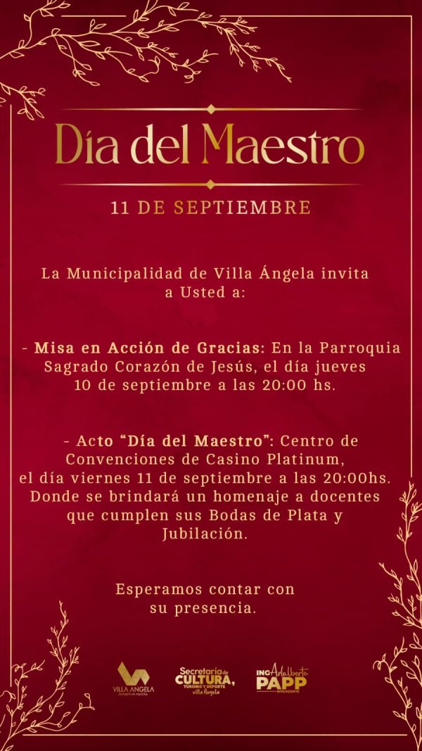 VILLA ÁNGELA: EL MUNICIPIO INVITA A LAS ACTIVIDADES DE AGASAJO Y RECONOCIMIENTO “DÍA DEL MAESTRO”
