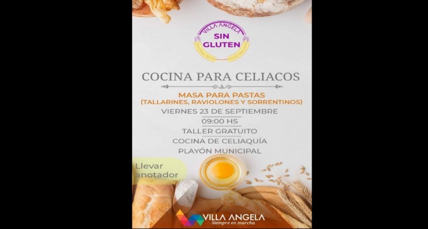 Villa &Aacute;ngela: DESARROLLO SOCIAL BRINDAR&Aacute; UN NUEVO TALLER GRATUITO DE COCINA SIN TACC