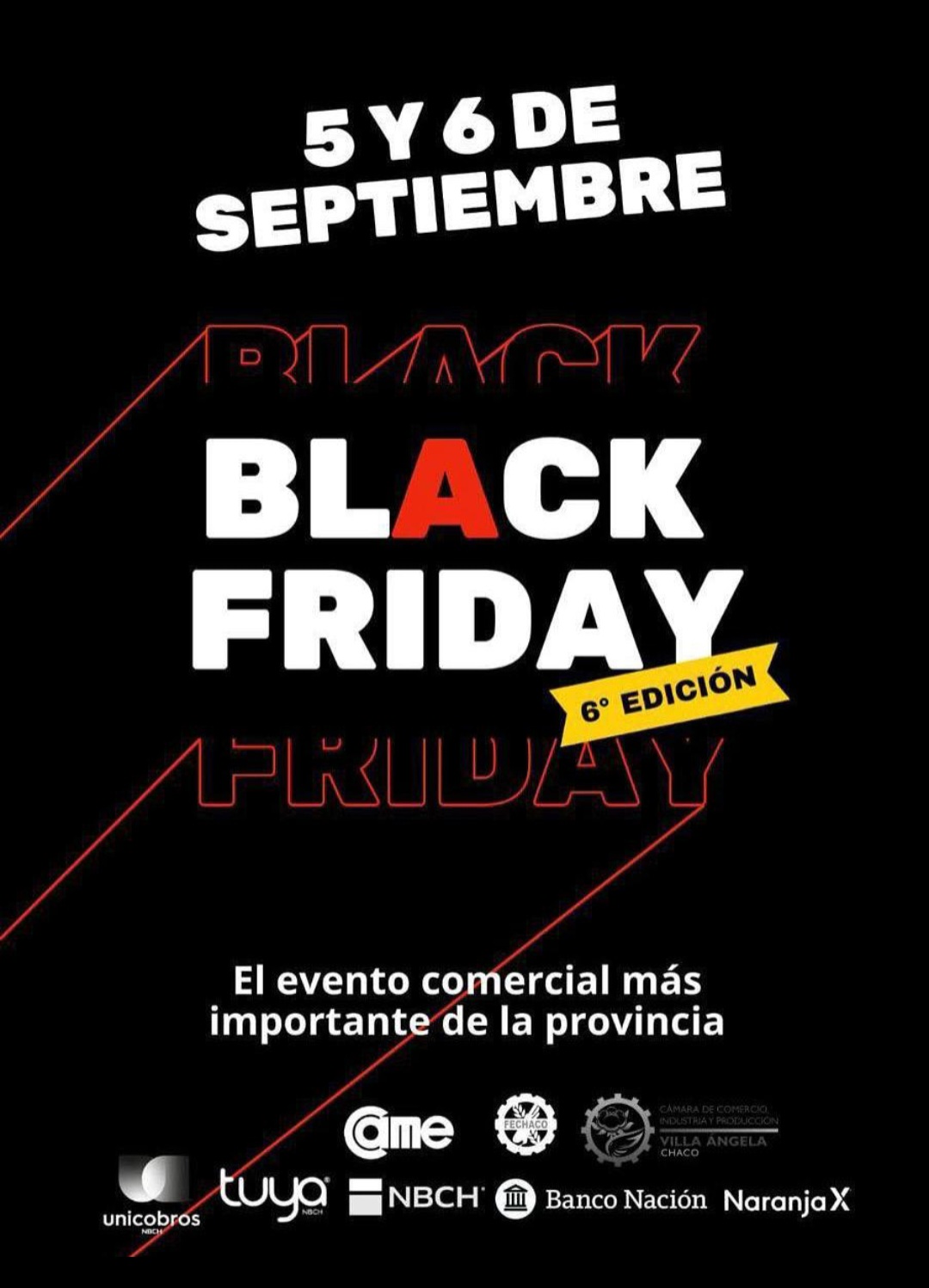 5 Y 6 DE SEPTIEMBRE SE DESARROLLA EL BLACK FRIDAY EN CHACO