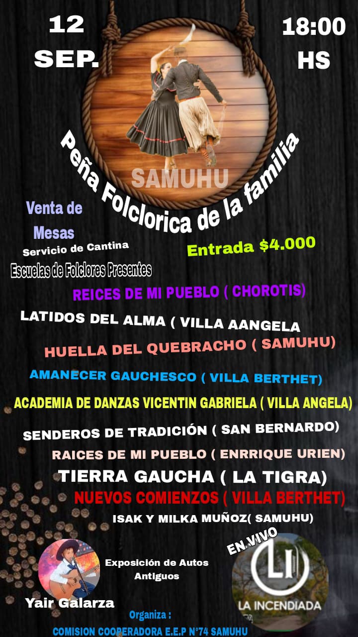 LA EET N°74 ORGANIZA GRAN PEÑA FOLCLÓRICA EN SAMUHÚ 