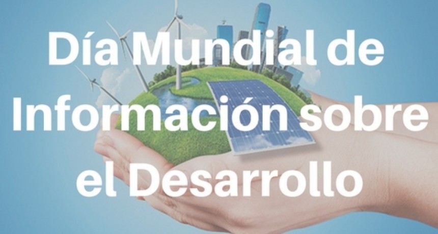 D&Iacute;A MUNDIAL DE INFORMACI&Oacute;N SOBRE EL DESARROLLO.