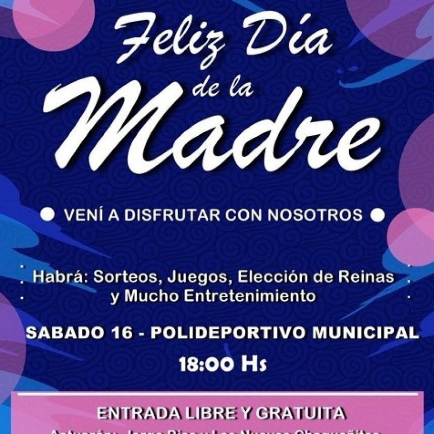 Enrique Urien:  Invita al Festejo "D&iacute;a de la Madre" el s&aacute;bado 16 de octubre 