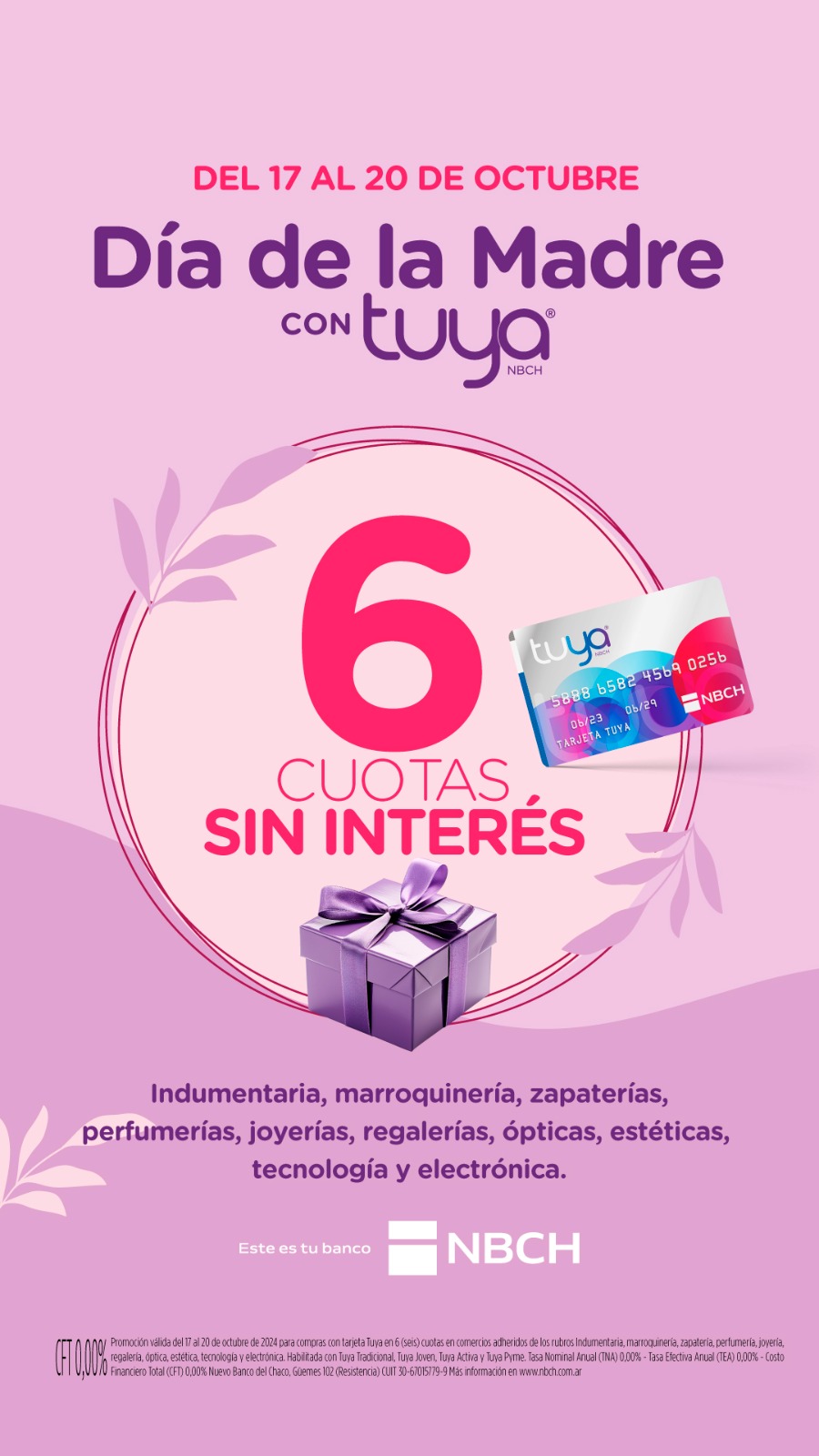 ARRANCÓ LA PROMOCIÓN POR EL DIA DE LA MADRE CON TARJETA TUYA  PARA COMPRAR EN 6 CUOTAS SIN INTERÉS EN LOCALES ADHERIDOS 