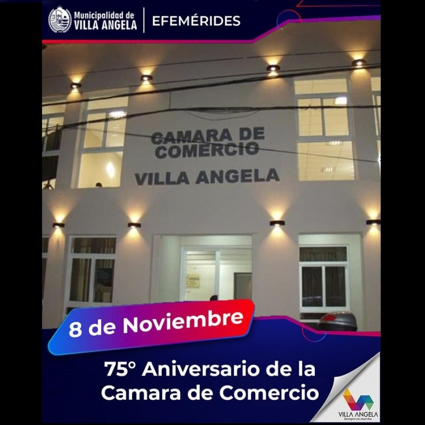 Villa &Aacute;ngela: EL MUNICIPIO FELICITA A LA C&Aacute;MARA DE COMERCIO EN SU 75&deg; ANIVERSARIO