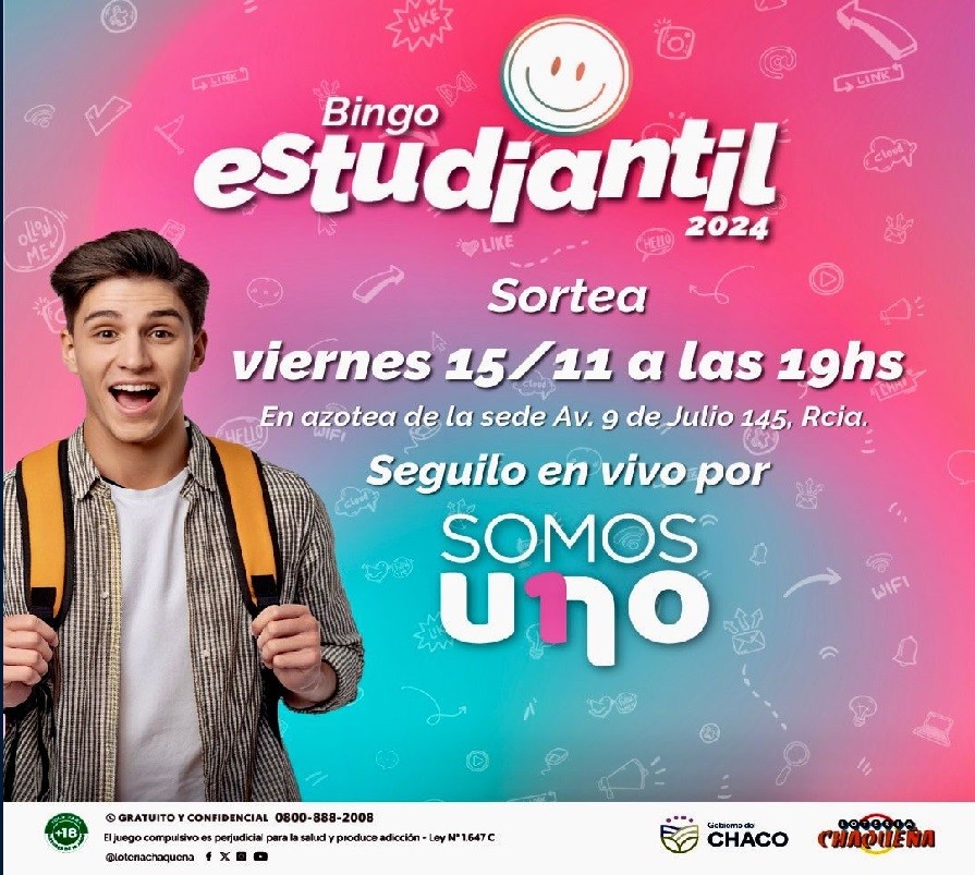 ESTE VIERNES SE SORTEA EL BINGO ESTUDIANTIL DE LOTERÍA CHAQUEÑA